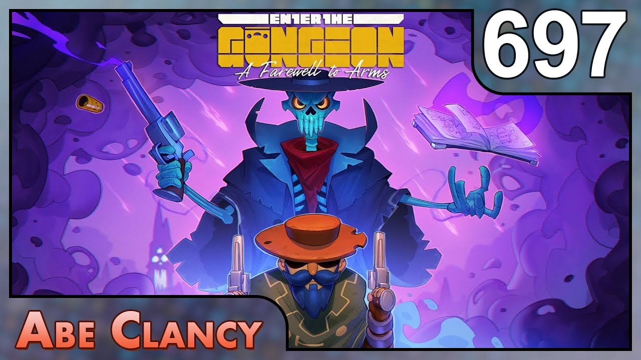 AbeClancy Plays: Enter the Gungeon - #697 - Orbital