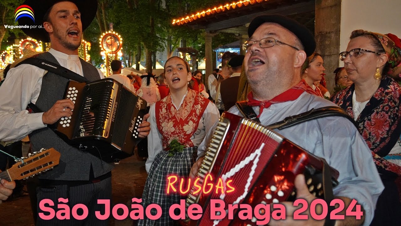 Rusgas - São João de Braga 2024