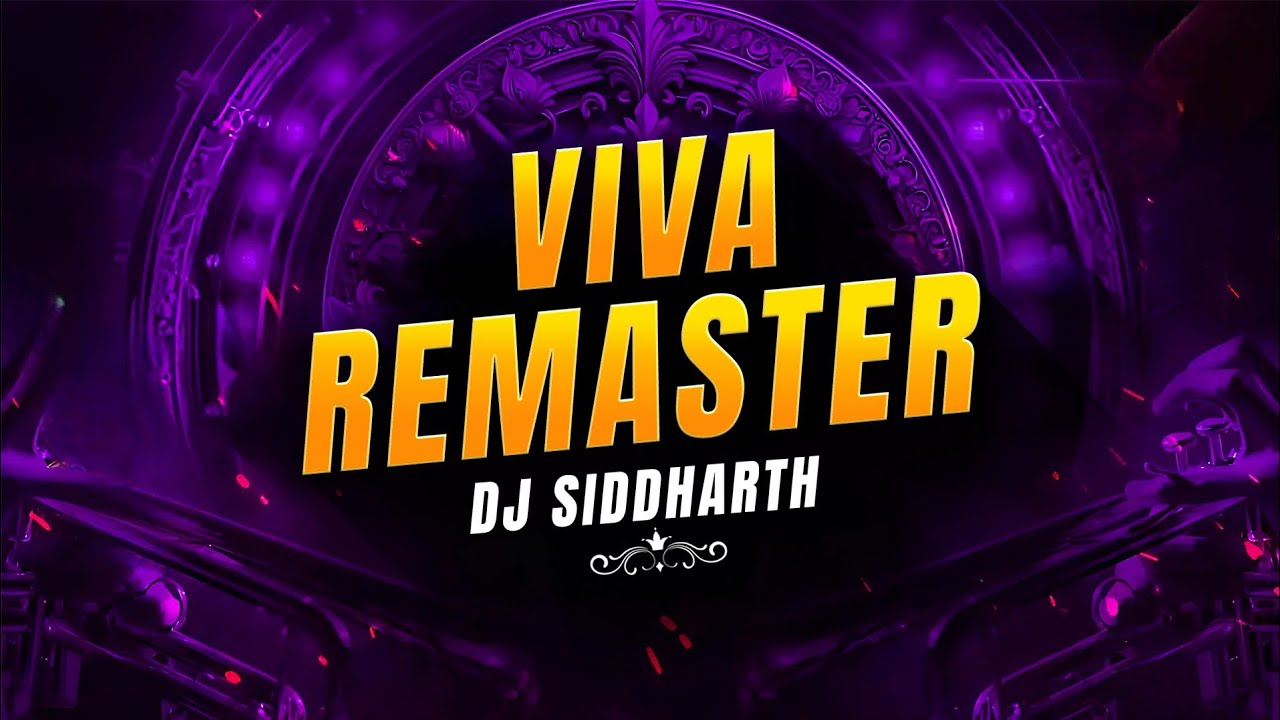 Viva Remaster | Dj Siddharth | 150bpm | Circuit Mix | Gauracha Mix | Siddharth Official | Tribal |