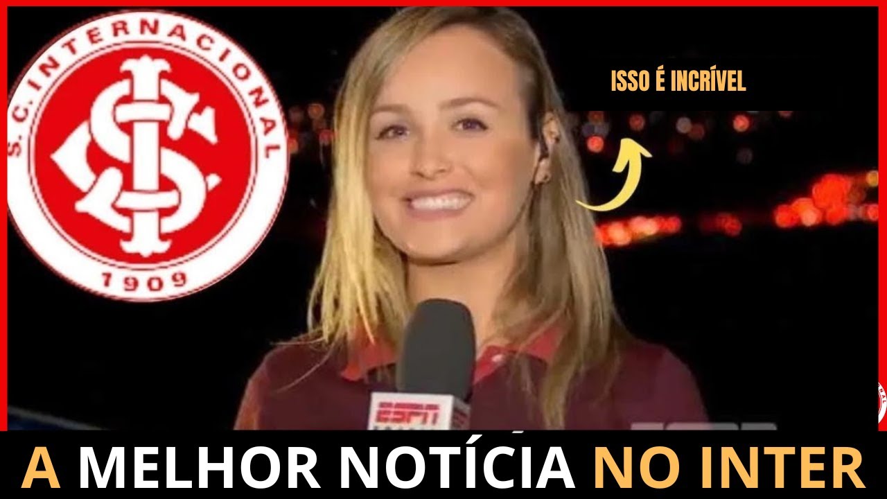 URGENTE! AGITOU A TARDE 100%! INTER CONFIRMAR&Aacute; BAITA NEG&Oacute;CIO-&Uacute;LTIMAS NOT&Iacute;CIAS DO INTER DE HOJE