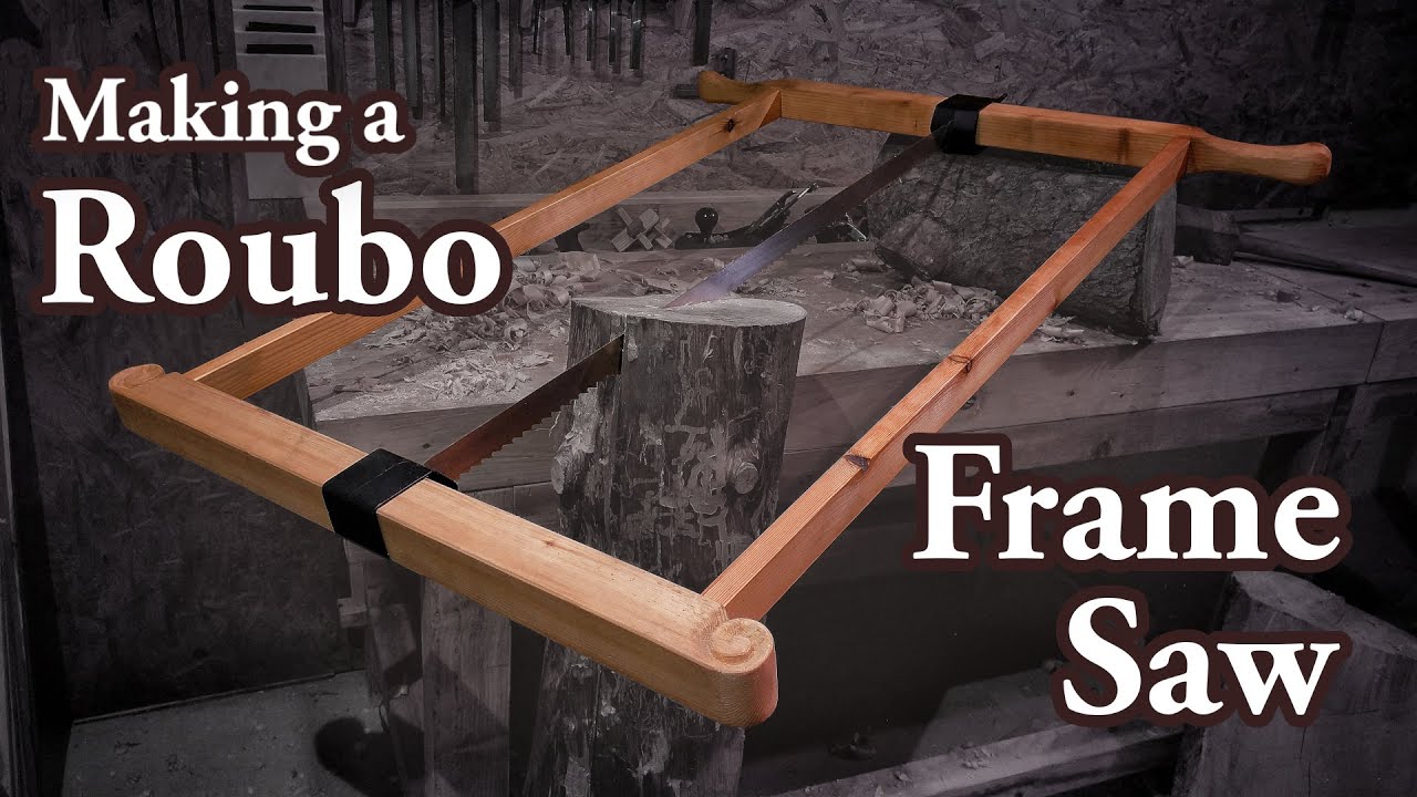 Making a Roubo Frame Saw & hand-milling a log with it