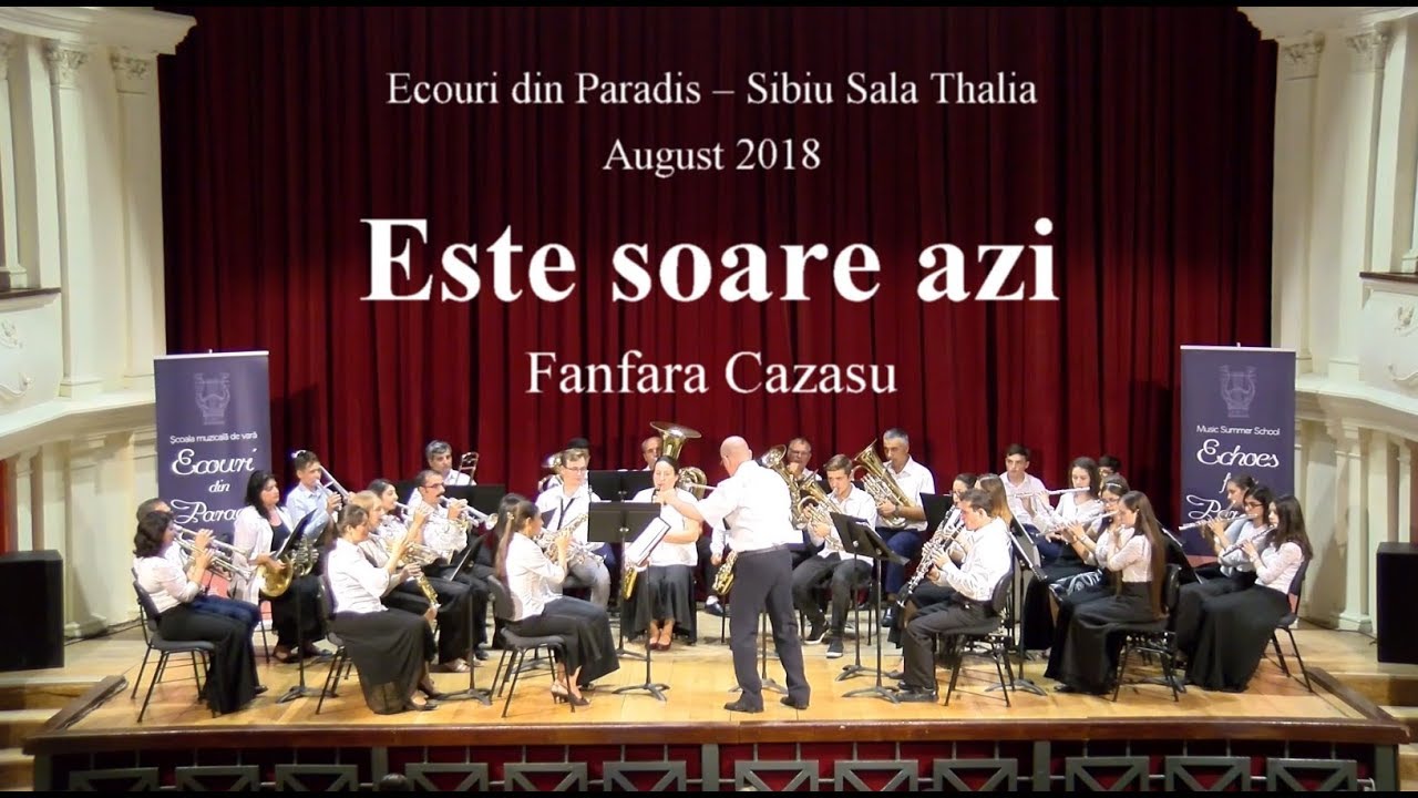 Este soare azi  - Fanfara Cazasu