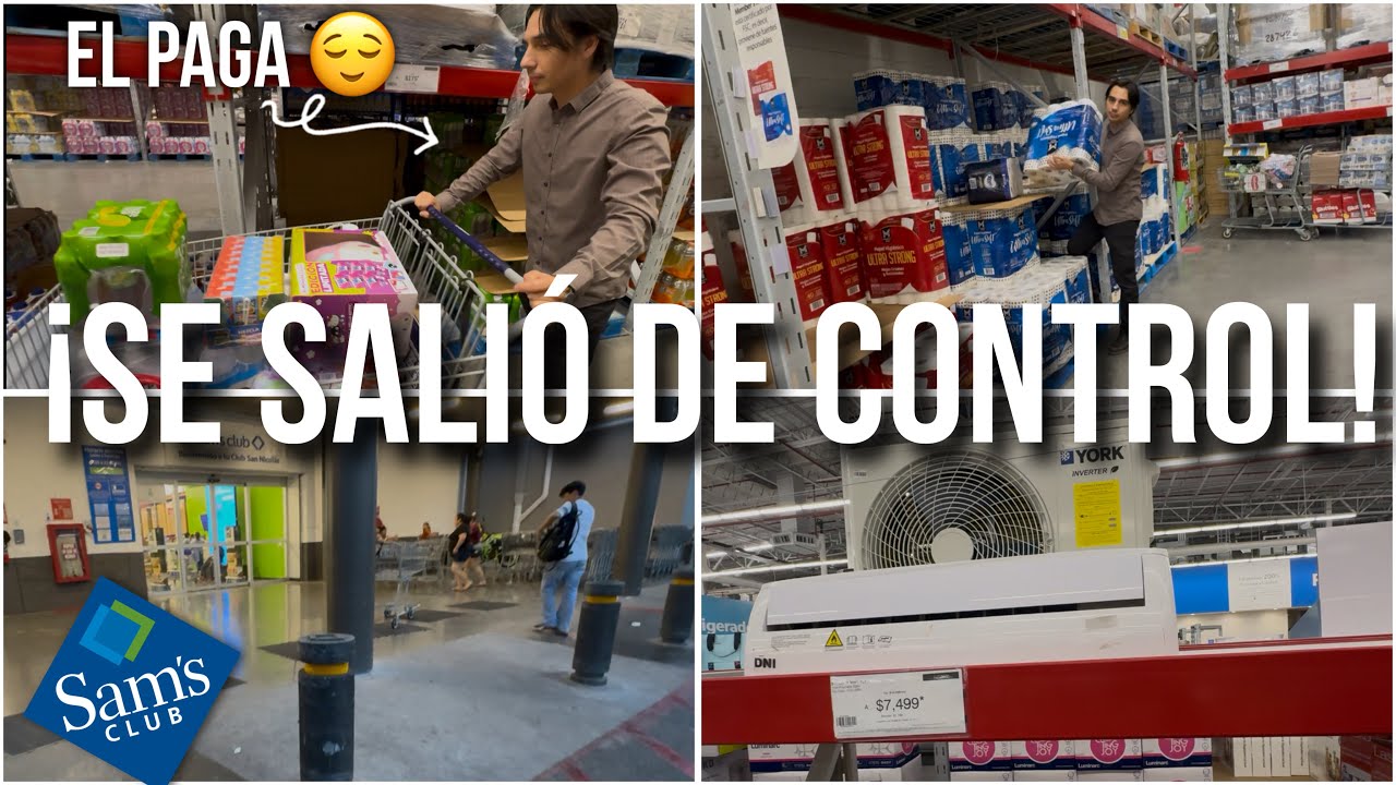 ¡COMPRAS EN SAMS SE SALIERON DE CONTROL!😰¡MAS DE 10,000 pesos! 😫