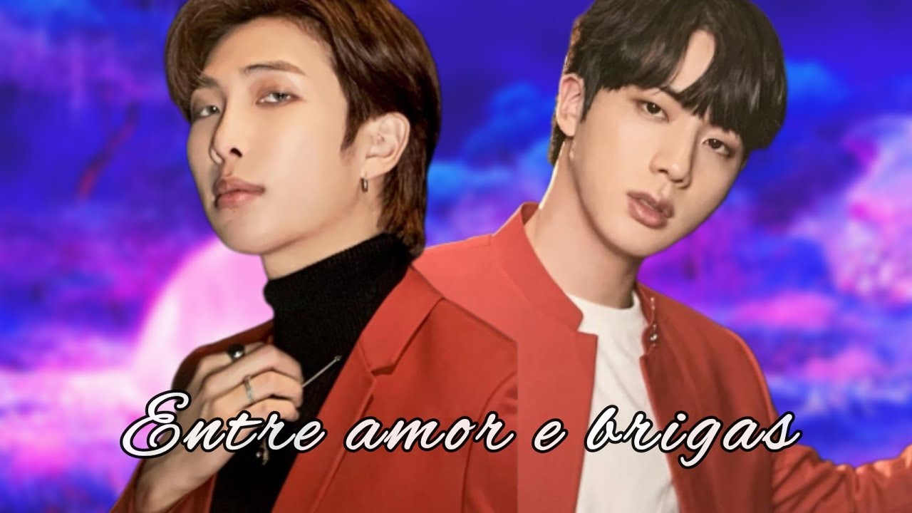 IMAGINE NAMJIN - ENTRE AMOR E BRIGAS (Ep Único)
