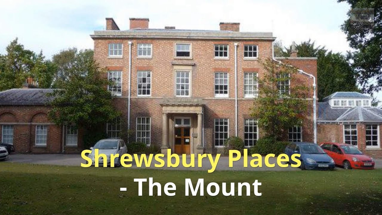 Shrewsbury Places  - The Mount Charles Darwin and Tourism Opportunity