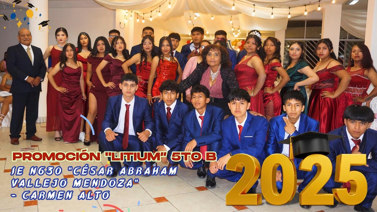 PROMOCIÓN “LITIUM” 2025 – 5TO B - CARMEN ALTO