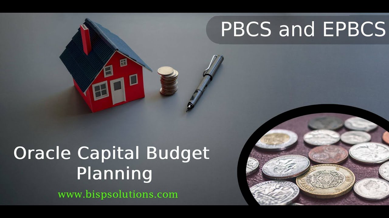 Oracle Capital Budget Planning | Oracle EPBCS | Oracle Planning | Oracle CapEx | Oracle Project