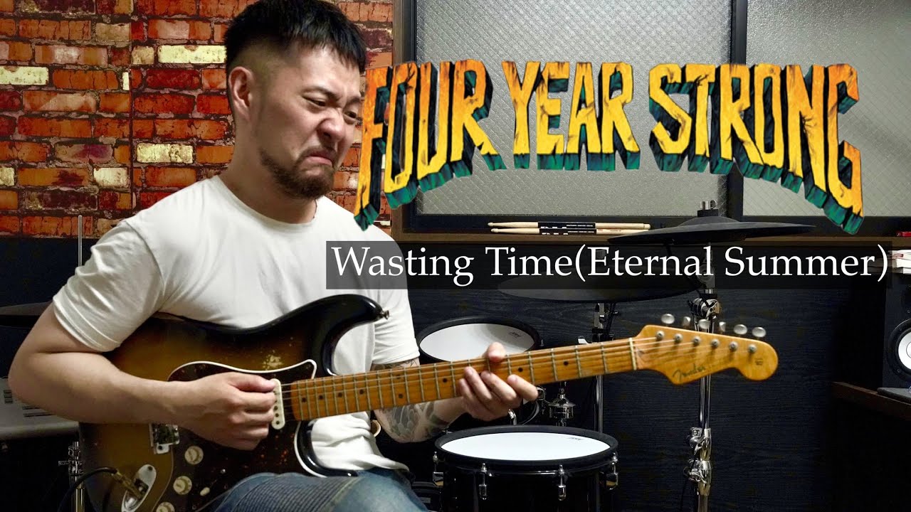 Four Year Strong - Wasting Time(Eternal Summer) - Guitar cover