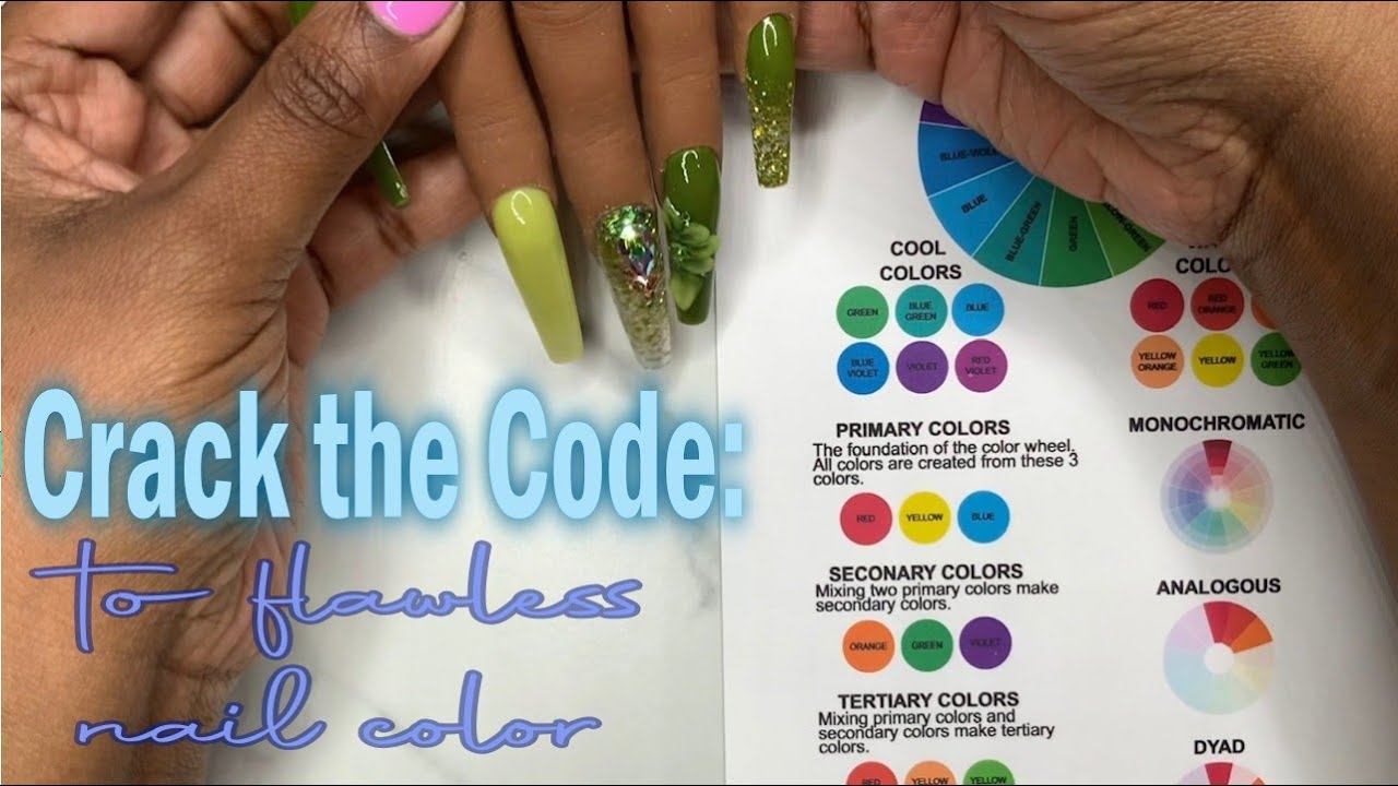Color Theory: The Ultimate Guide to Matching Nail Colors Nail Education Design Nails Like a Pro