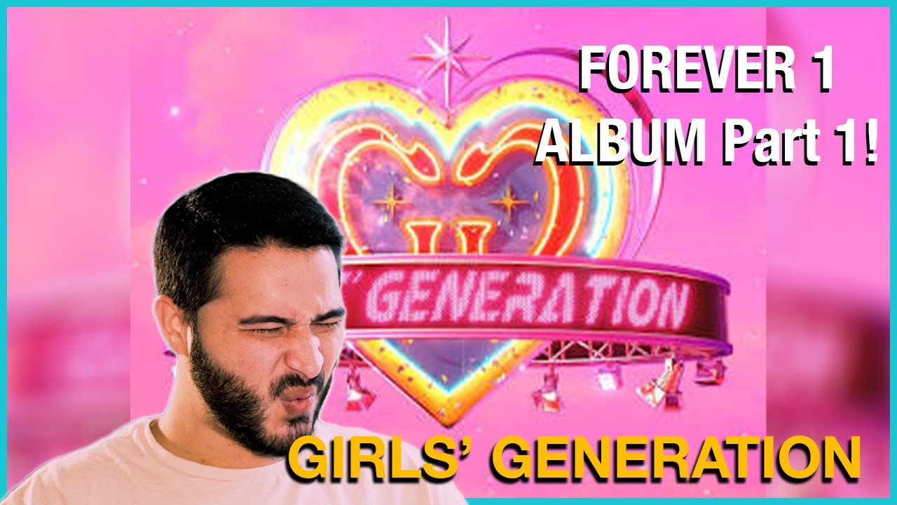 My FAVORITE album of the YEAR?! | GIRLS' GENERATION - 'Forever 1' ALBUM Part 1! LYRIC VIDEOS