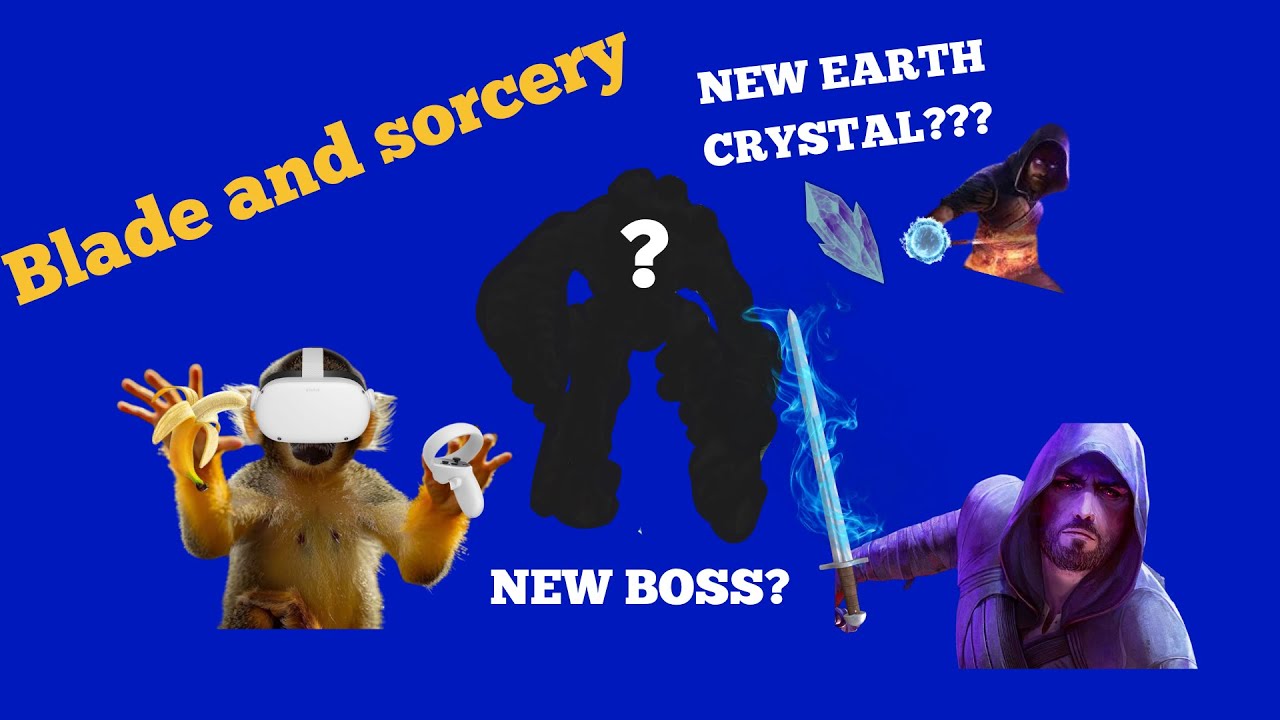 BLADE AND SORCERY PART 1 (NEW BOSS)