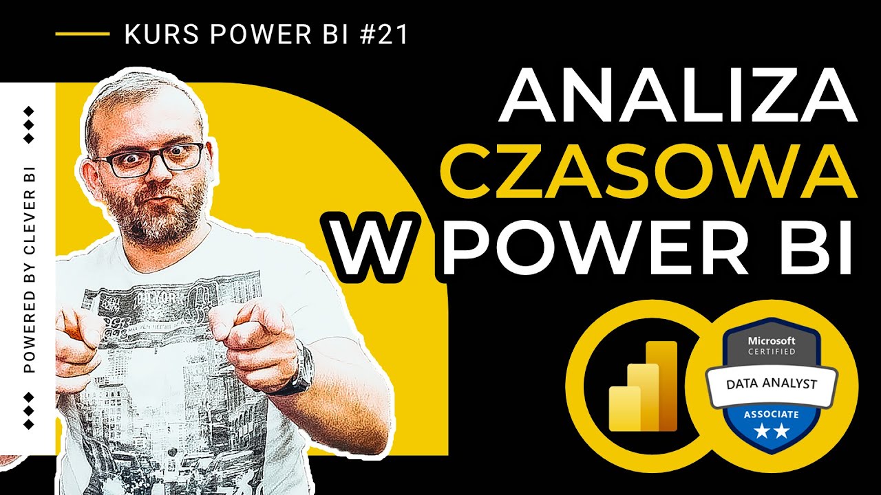 Kurs POWER w Power BI #21 - Funkcje analizy czasowej DAX