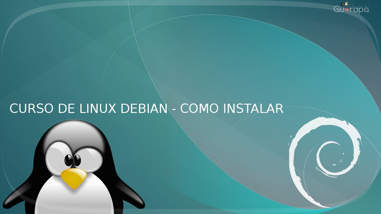 Curso de Linux Debian - 01 - Como instalar Debian passo-a-passo