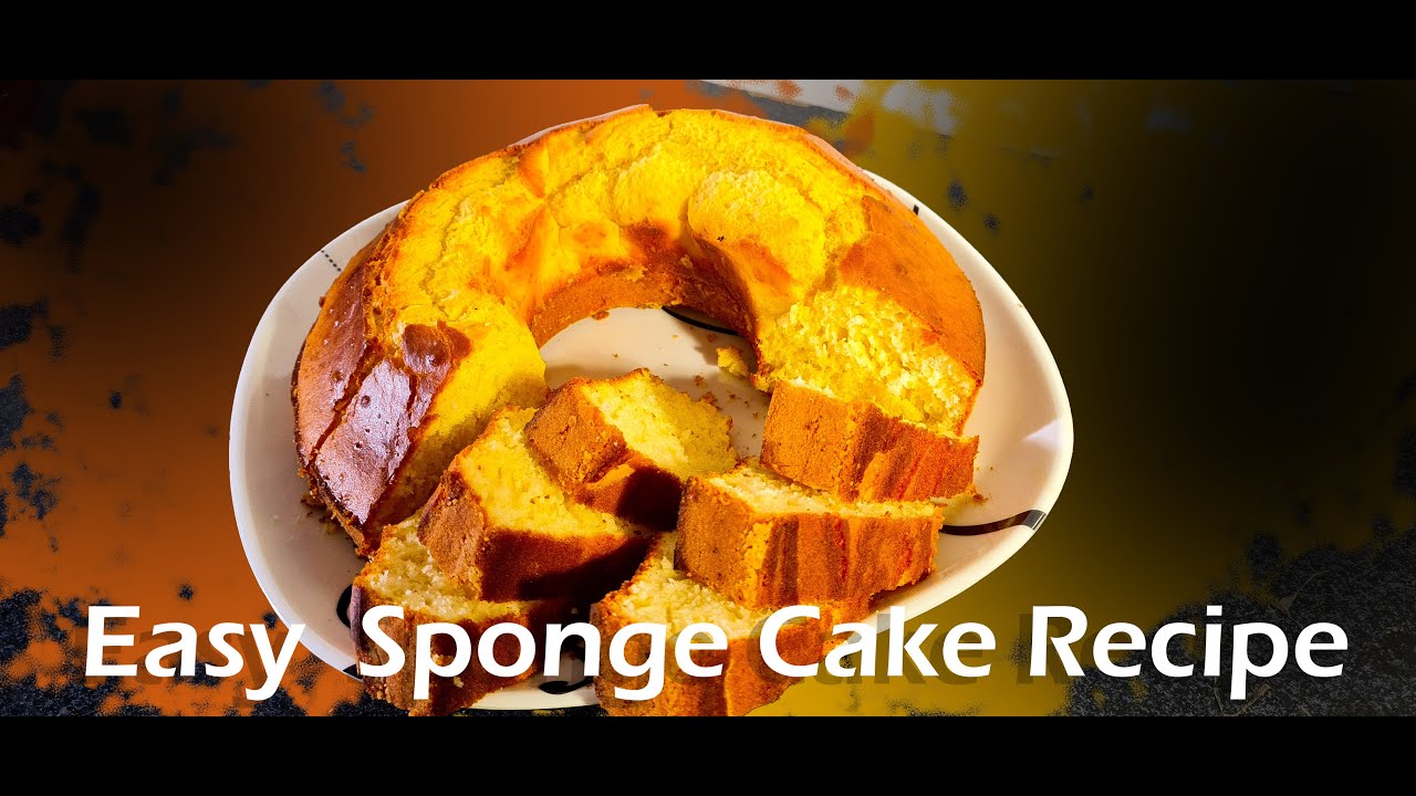 Easy  Sponge Cake Recipe