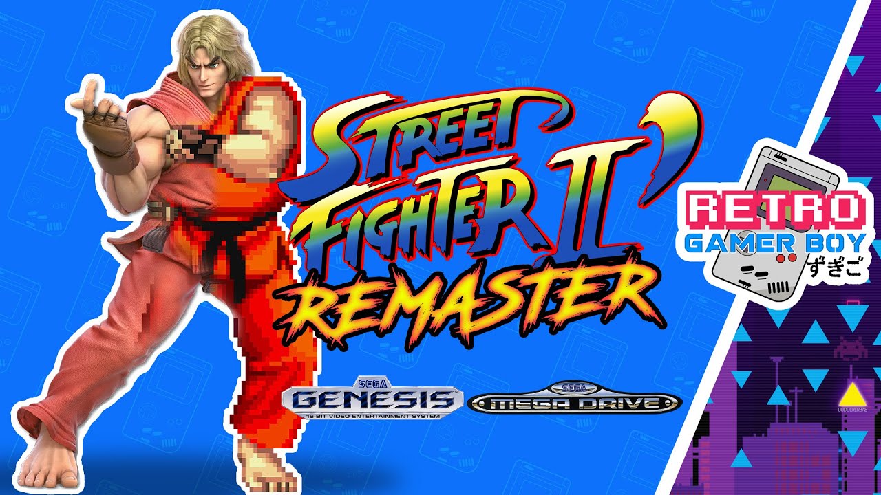 Ремастеринг Street Fighter 2 на Sega Genesis и Mega Drive