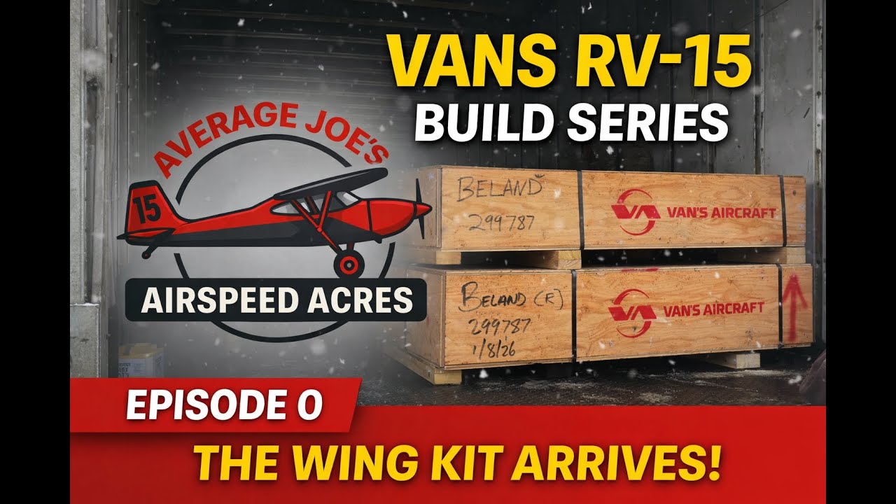 Vans RV-15 Build Series – Episode 0 | The Wing Kit Arrives