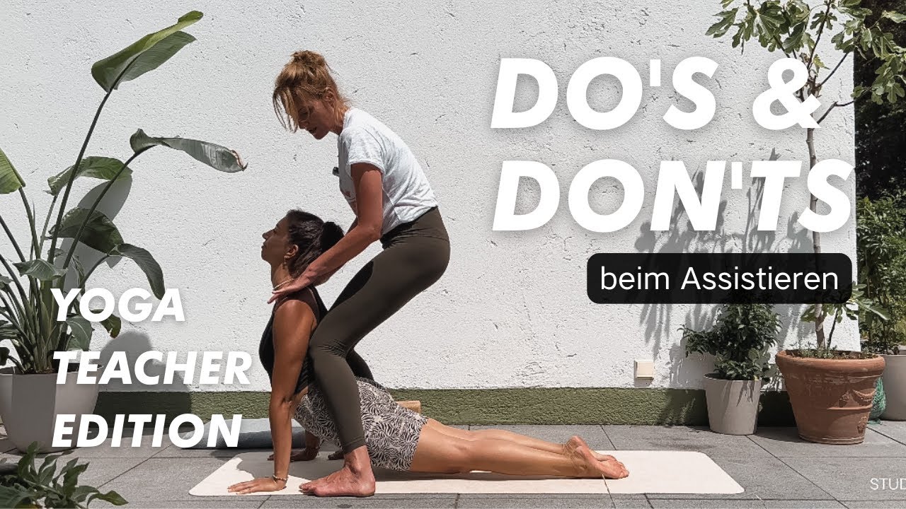 Hands-On Assists in Yogastunden | Do's & Don'ts | Yogateacher Edition