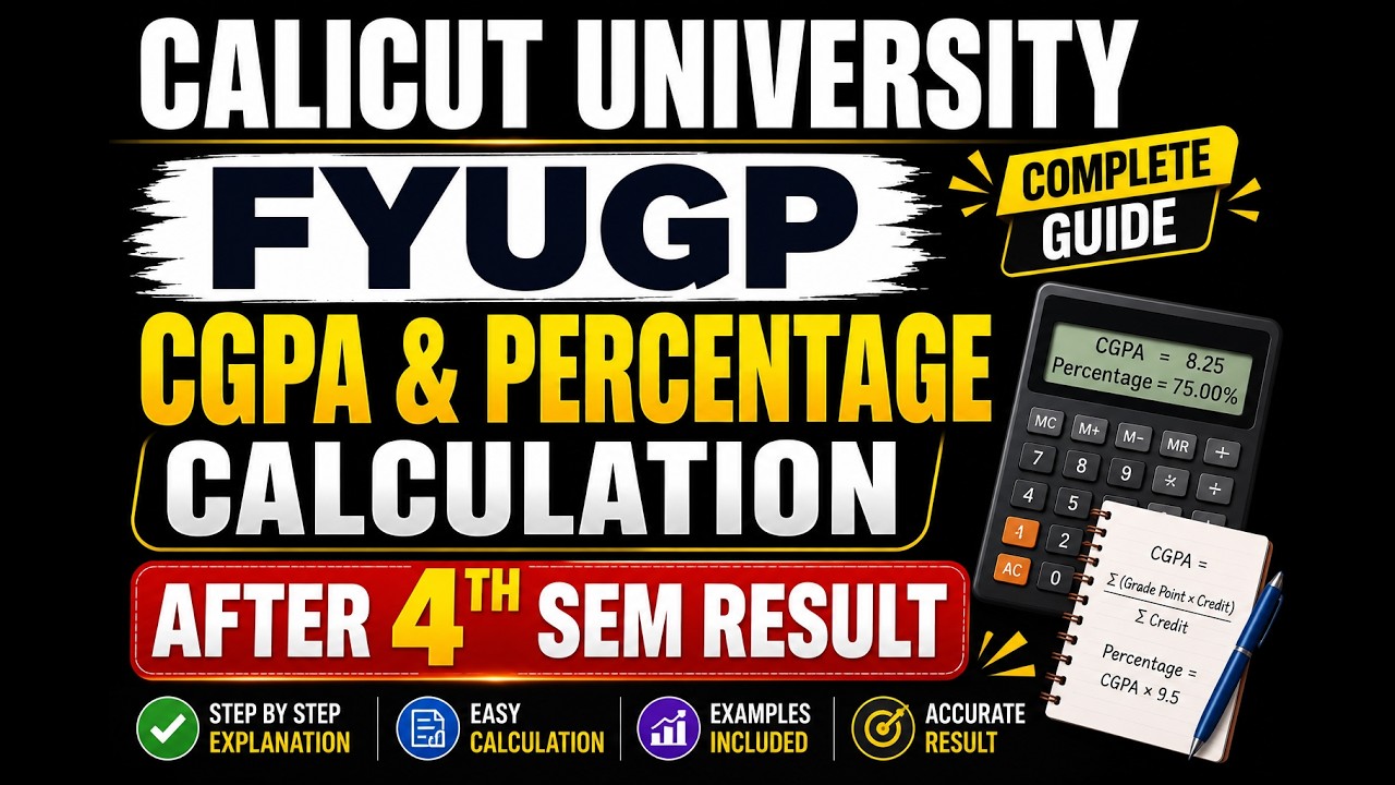 Calicut University FYUGP CGPA & Percentage Calculation | After 4th Semester Result | Complete Guide