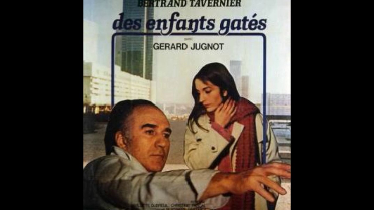 les enfants gâtés (1977) Philippe Sarde