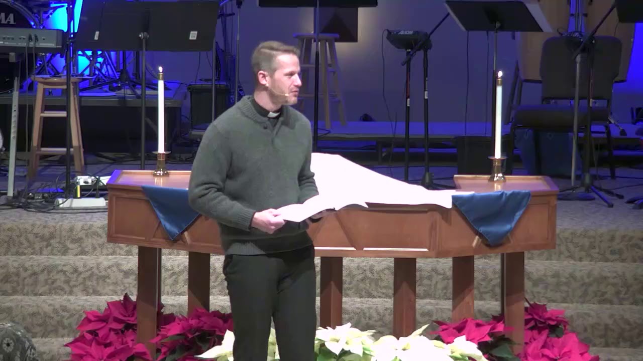 12 22 2019 Sermon Pastor Kevin McClain 