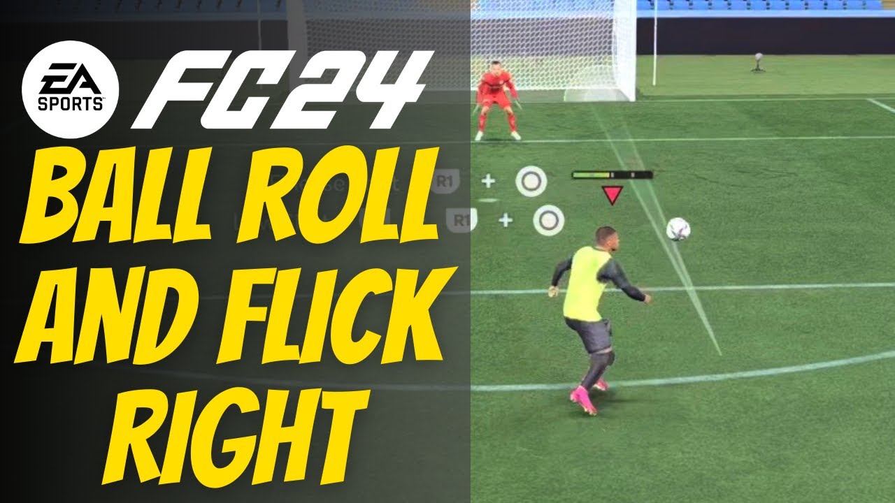 How to Ball Roll and Flick Right (while running) in EA SPORTS FC 24