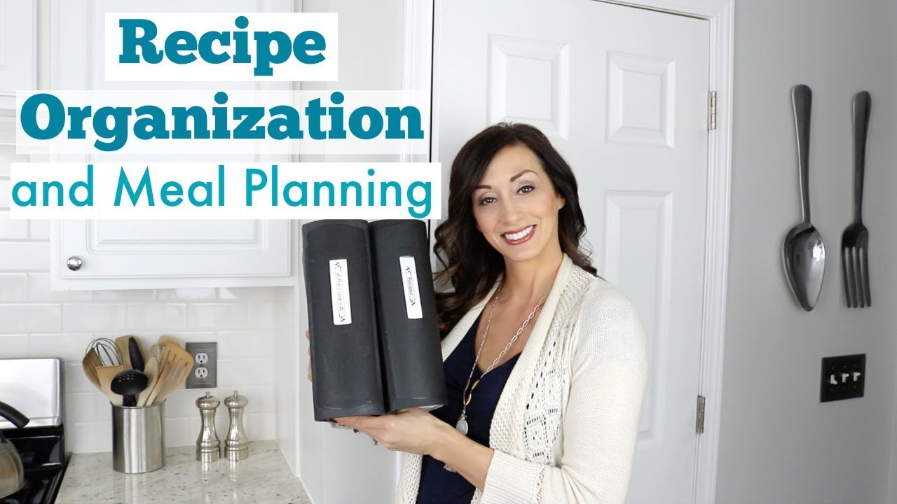 Recipe Organization and Meal Planning
