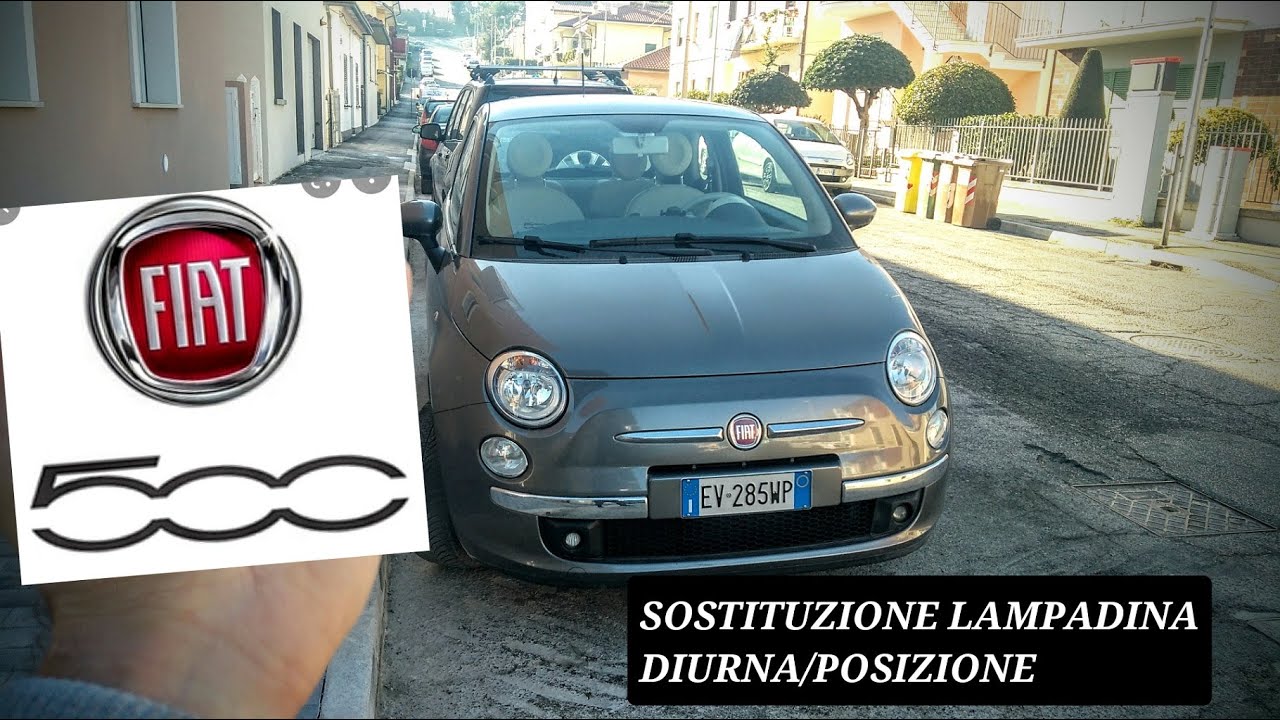 SOSTITUZIONE LUCI DIURNE / POSIZIONE FIAT 500 | REPLACEMENT DAYLIGHT FAI DA TE | LAMPADINA W21/5W
