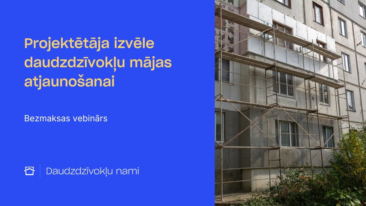 Projektētāja izvēle daudzdzīvokļu mājas atjaunošanai