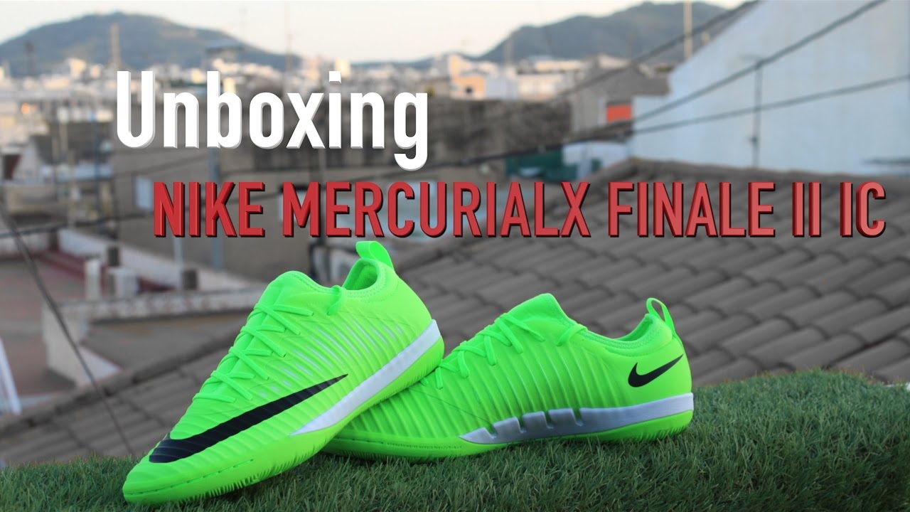 NIKE 2017/ UNBOXING /NIKE MERCURIALX FINALE II IC Futbol Sala e indoor / 2017 👍