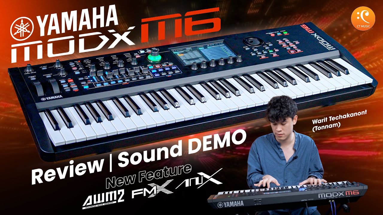 รีวิว Yamaha MODX M Series M6 M7 M8  Review,Sound Demo & New Feature | CT Music