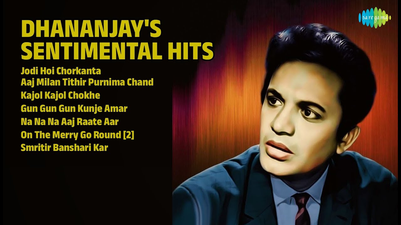 ধনঞ্জয়ের সেরা গান | Dhananjay Bhattacharya Songs | Jodi Hoi Chorkanta