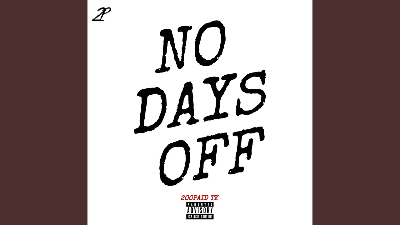 No Days Off