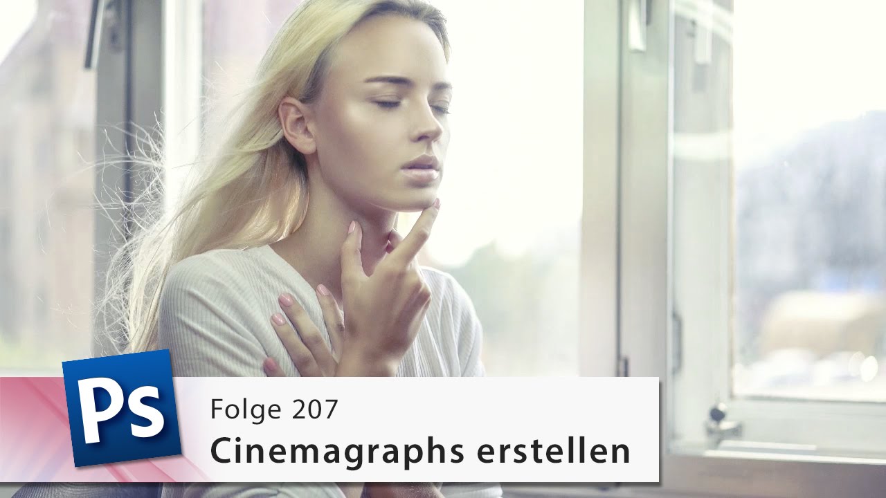 Cinemagraphs erstellen – Die Photoshop-Profis – Folge 207