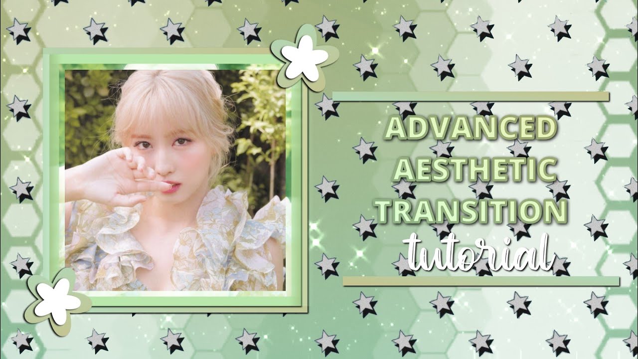 ADVANCED AESTHETIC TRANSITION | ALIGHT MOTION TUTORIALS 🌺