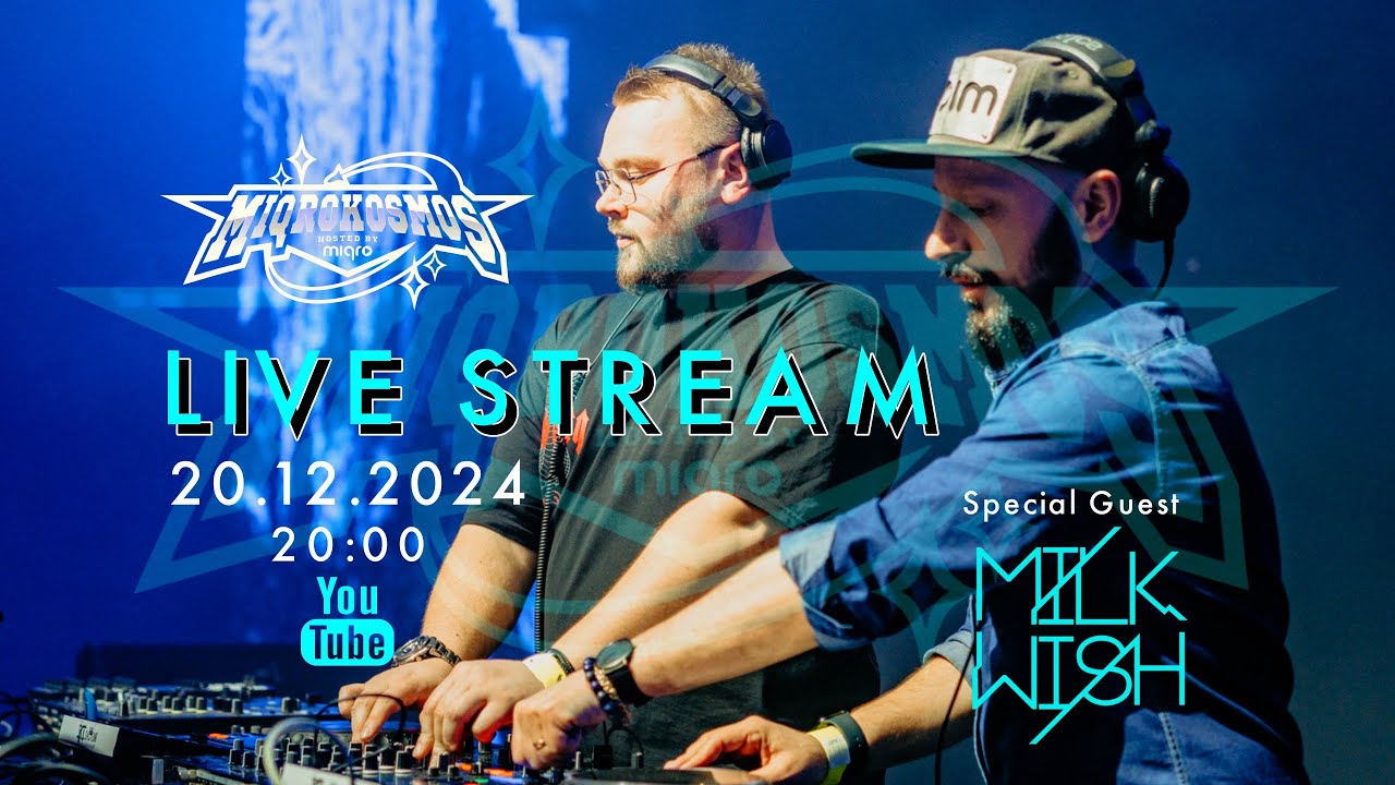 MIQROKOSMOS Live Stream 20.12.24 - Special Guest: MILKWISH