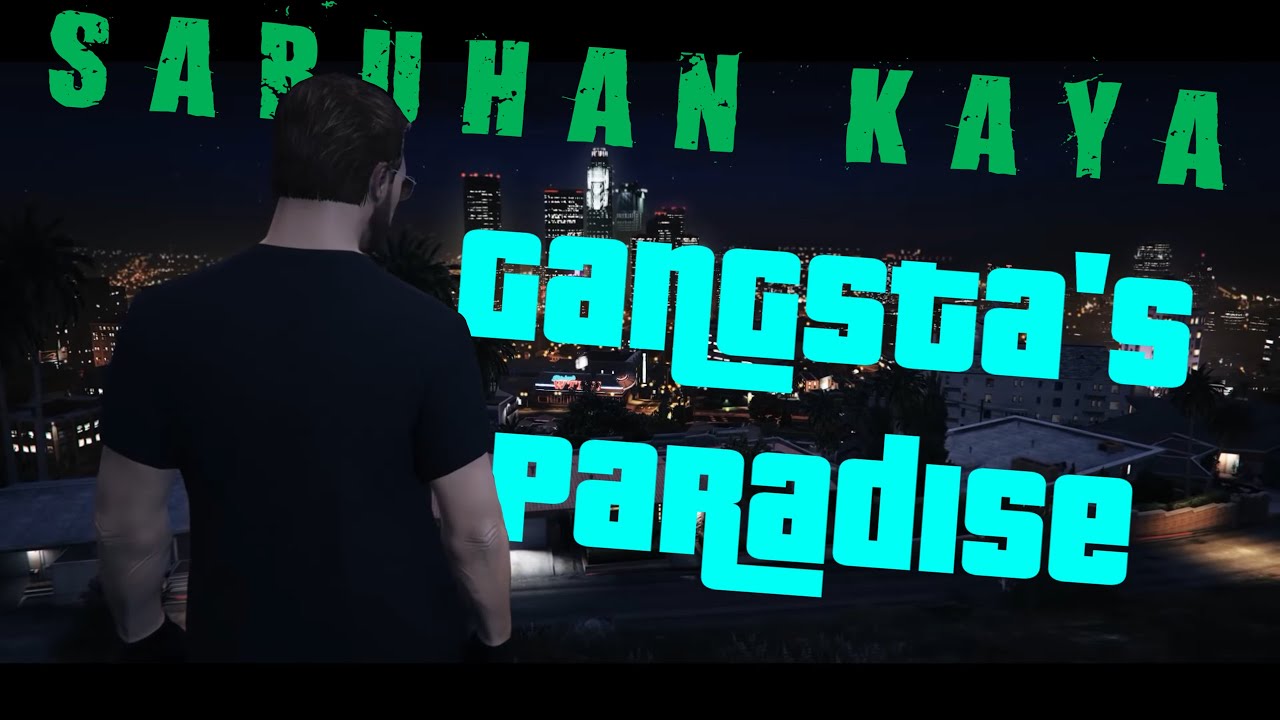 Saruhan Kaya - Gangsta's Paradise | EightBornV