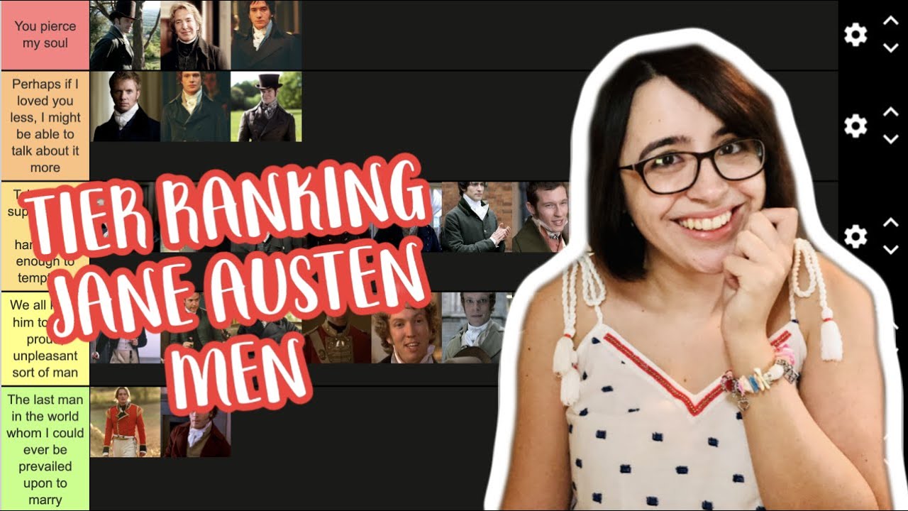 TIER RANKING JANE AUSTEN'S MEN - Who is Marriage Material?