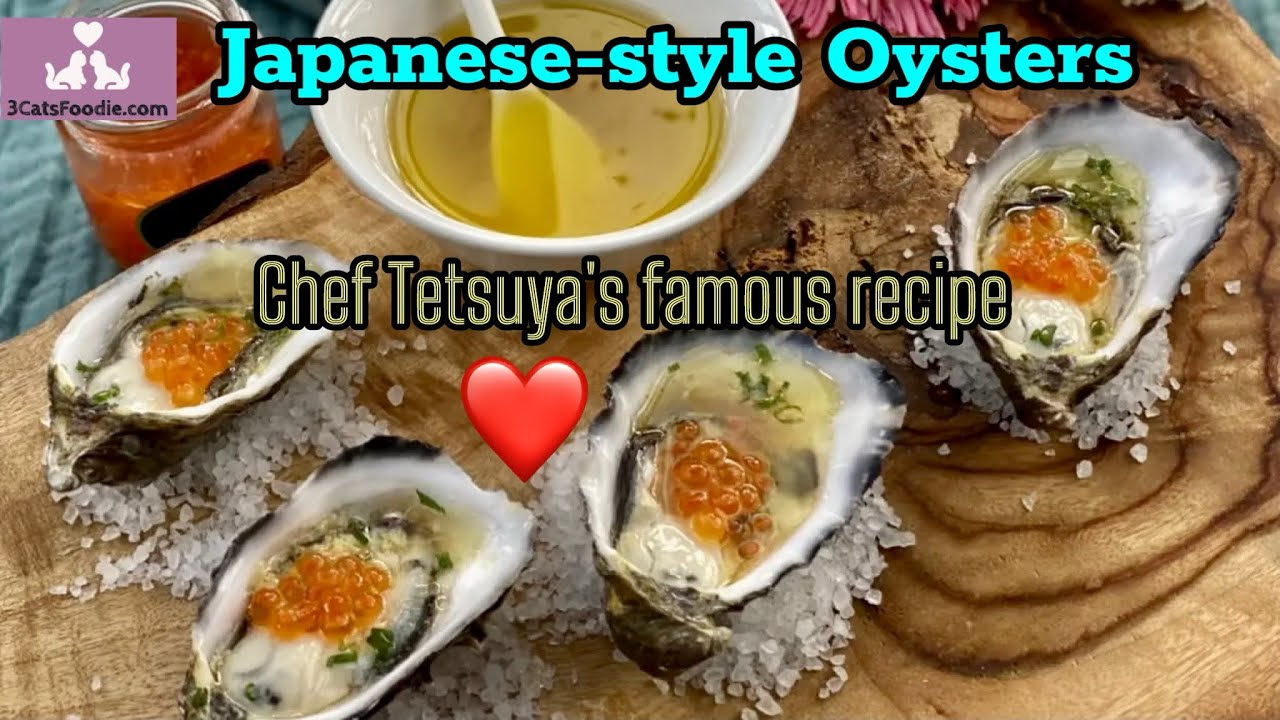 Amazing Japanese Oysters (Famous recipe from chef Tetsuya's cookbook)