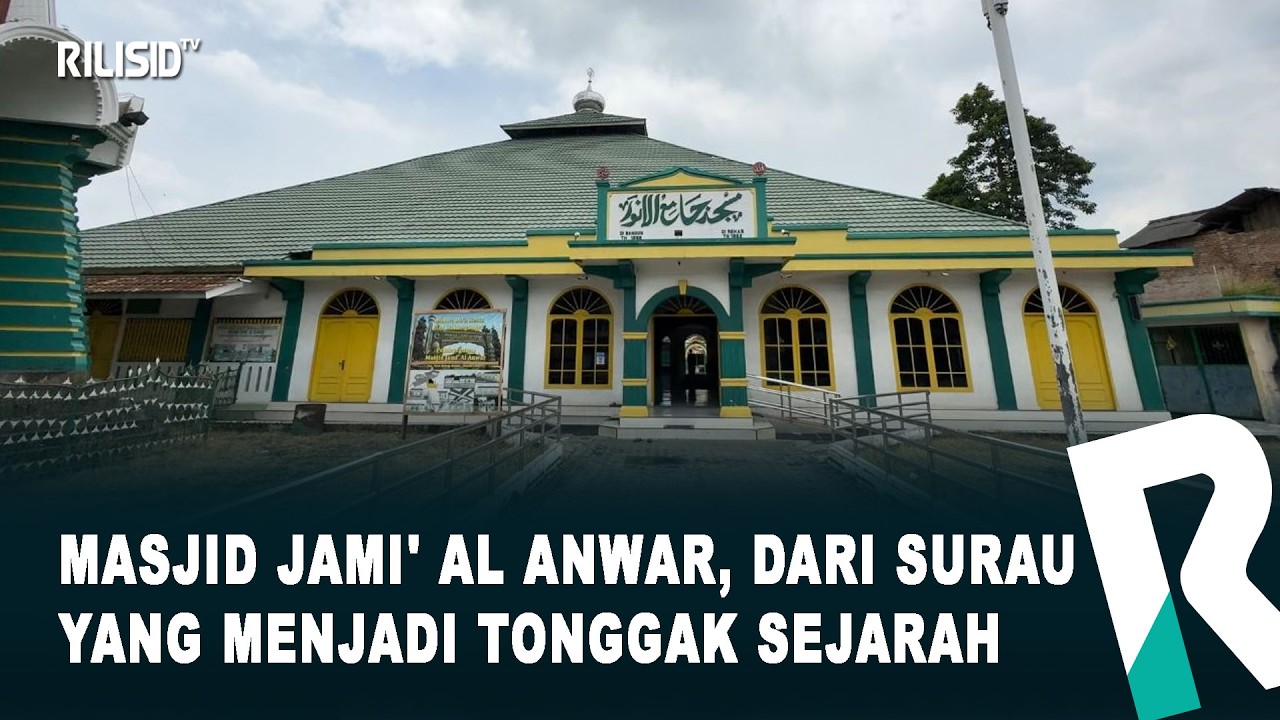 Masjid Jami' Al Anwar, Dari Surau yang Menjadi Tonggak Sejarah