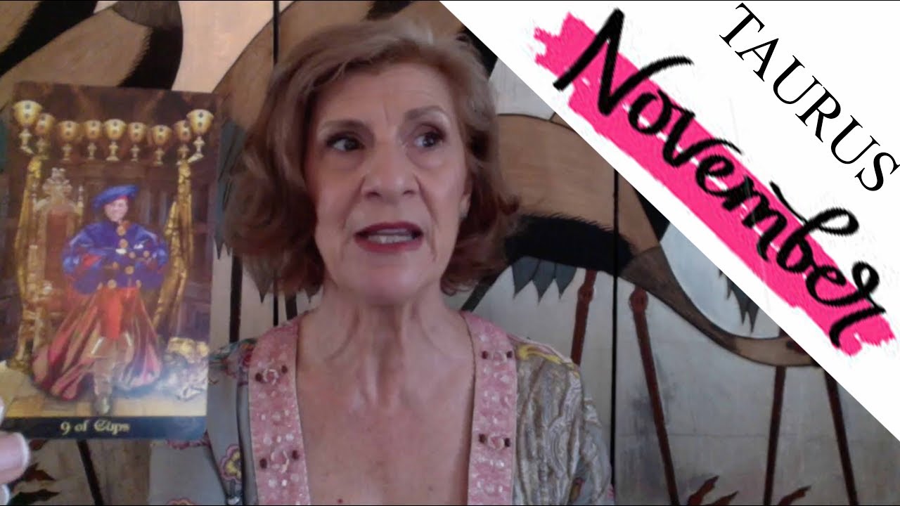 TAURUS NOVEMBER 2018 ~ EXCITING TIMES - MOVING FORWARD!