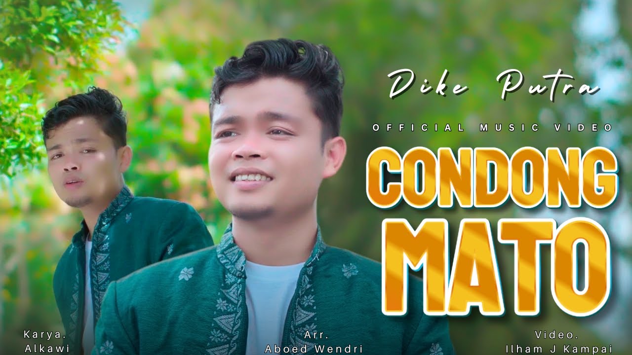 Dike Putra - Condong Mato | Dendang Minang Terbaru 2025 (Official Music Video)