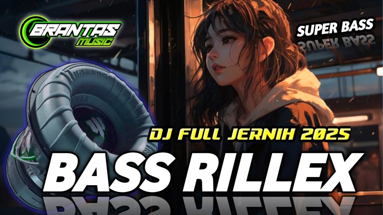 DJ BASS JERNIH BIKIN RILLEX 2025 TRAP DARKNESS| BRANTAS MUSIC
