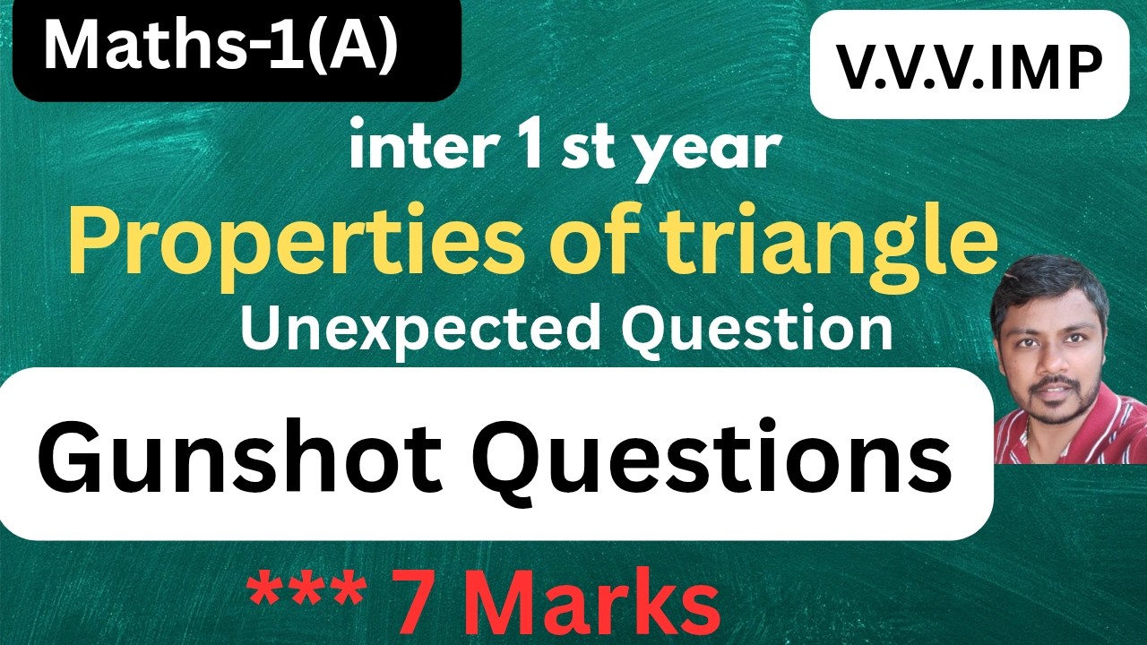 Properties of triangle // inter 1 st year // gunshot Questions