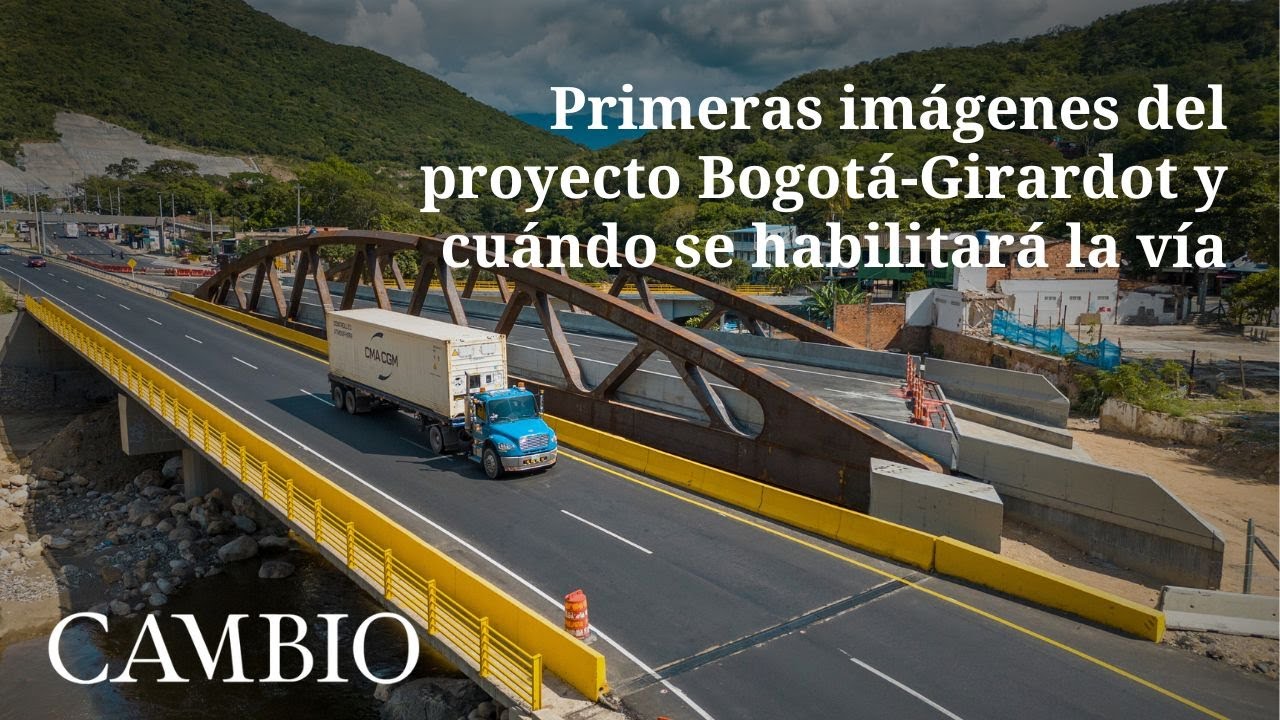 Primeras imágenes del proyecto Bogotá-Girardot y cuándo se habilitará la vía | CAMBIO