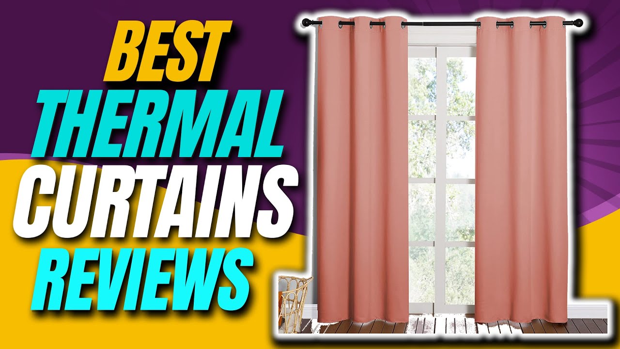 ✅Top 5 Best Thermal Curtains | Thermal curtains review | Top rated thermal curtains | Your Best Deal