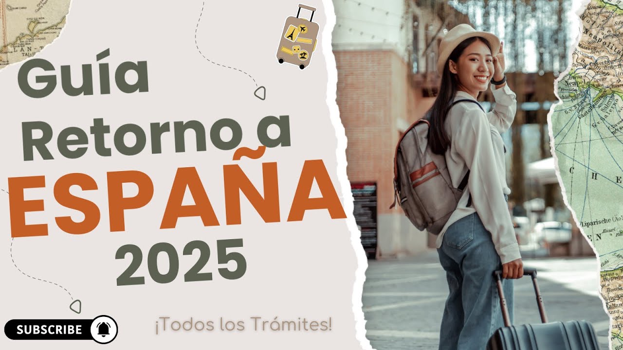 💥¿Ya eres Español ? Guía de Retorno a España 2025: TODO lo que necesitas saber ANTES de viajar 🇪🇸🇨🇺
