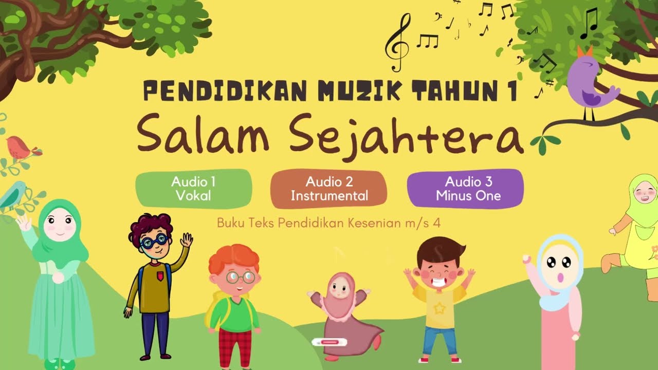 SALAM SEJAHTERA | Audio 1,2,3 Pendidikan Muzik Tahun 1