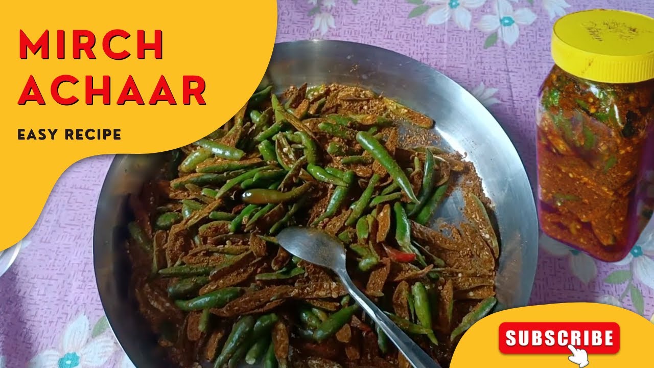 Perfect Mirchi Ka Aachaar - Easy Method