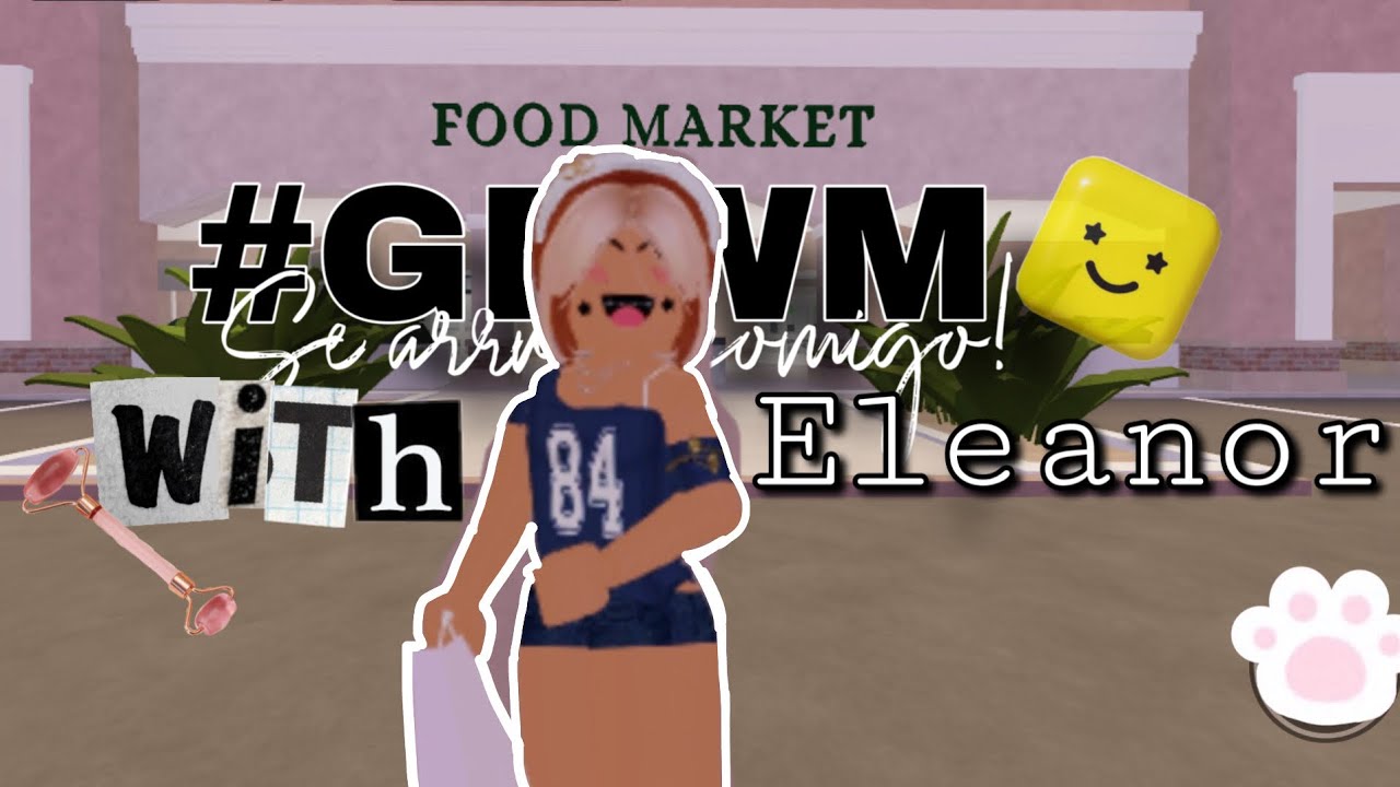 Grwm with Eleanor! (Parents on vacation)