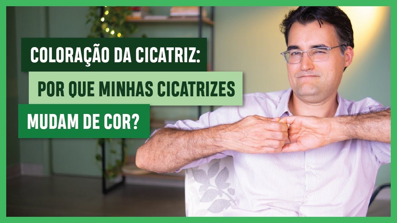 COLORAÇÃO Da CICATRIZ: Por Que MINHAS CICATRIZES Mudam De COR?
